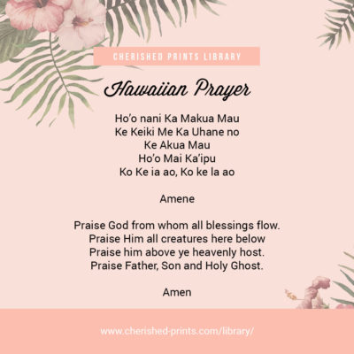 Hawaiian Prayer Cherished Prints Library