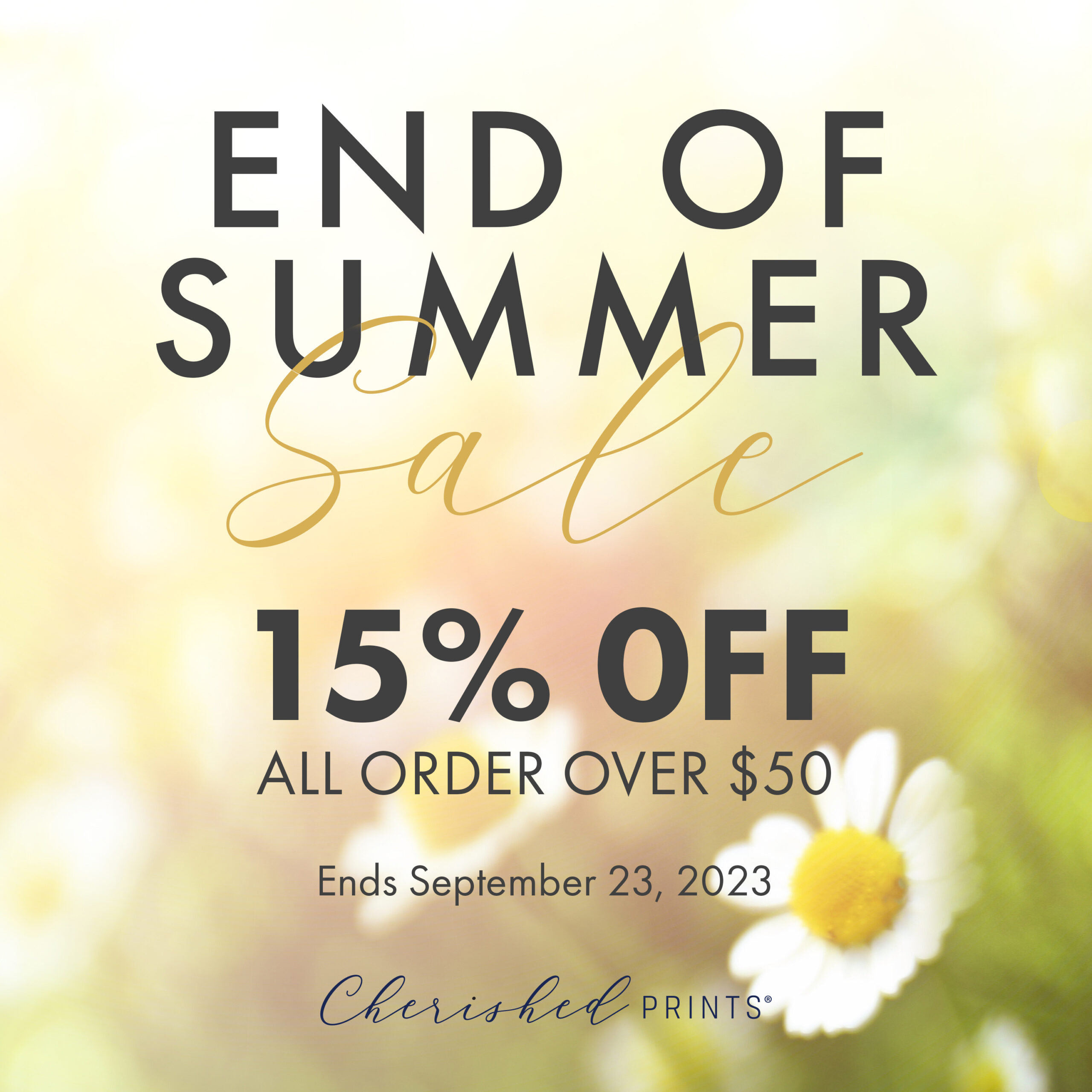 Cherished Prints Summer sale 15% off orders over $50