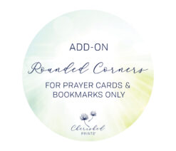 Add-On: Rounded Corners for prayer cards & bookmarks only